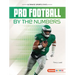 Pro Football by the Numbers