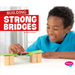 Building Strong Bridges
