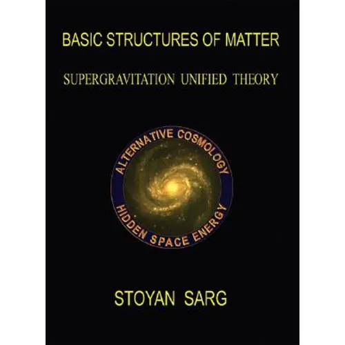 Basic Structures of Matter: Supergravitation Unified Theory
