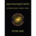 Basic Structures of Matter: Supergravitation Unified Theory