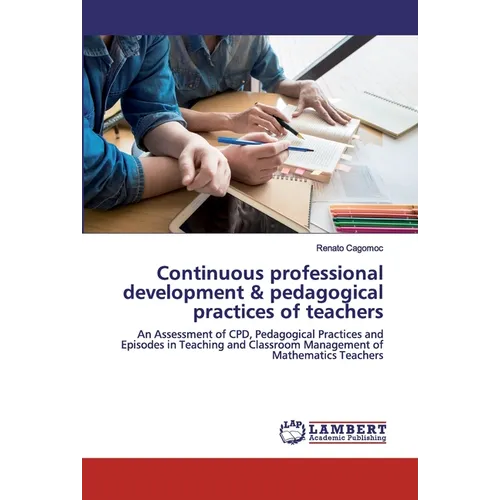 Continuous professional development & pedagogical practices of teachers