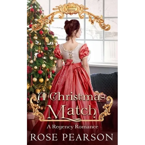 A Christmas Match: A Regency Romance