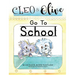Cleo And Olive Go To School