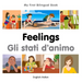 My First Bilingual Book-Feelings (English-Italian)