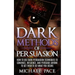 Dark Methods Of Persuasion: How To Use Dark Persuasion Techniques To Convince, Influence And Persuade Anyone And Get Them To Do What You Desire
