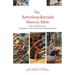 The Arteriosclerosis Mastery Bible: Your Blueprint for Complete Arteriosclerosis Management