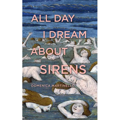 All Day I Dream about Sirens