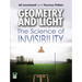Geometry and Light: The Science of Invisibility