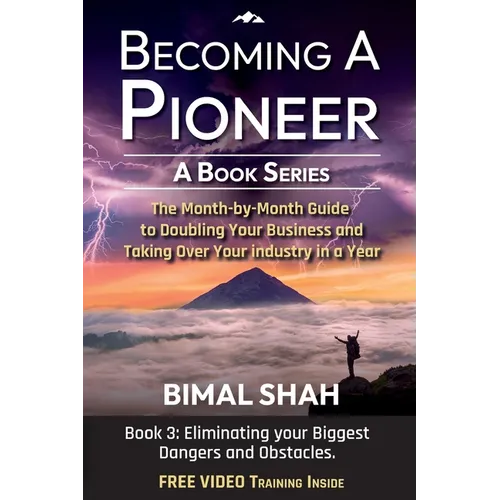 Becoming a Pioneer - A Book Series- Book 3