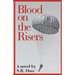 Blood on the Risers