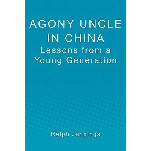 Agony Uncle in China: Lessons from a young generation