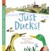 Just Ducks!: Read and Wonder