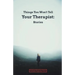 Things You Won't Tell Your Therapist: Stories
