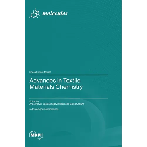 Advances in Textile Materials Chemistry