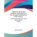 Address On The Present Condition And Prospects Of The Aboriginal Inhabitants Of North America: With Particular Reference To The Seneca Nation (1839)