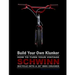 Build Your Own Klunker Turn Your Vintage Schwinn Bicycle into a 26" BMX Cruiser