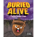 Buried Alive: A Silly Spooky Story