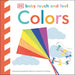 Baby Touch and Feel Colors: An Interactive Color Learning Board Book