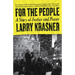 For the People: A Story of Justice and Power