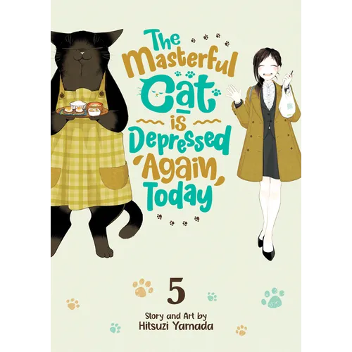 The Masterful Cat Is Depressed Again Today Vol. 5