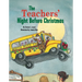 The Teachers' Night Before Christmas