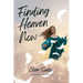 Finding Heaven Now