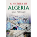 A History of Algeria