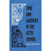 Time and Sacrifice in the Aztec Cosmos