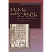 Song and Season: Science, Culture, and Theatrical Time in Early Modern Venice
