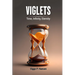 Viglets: Time, Infinity, Eternity