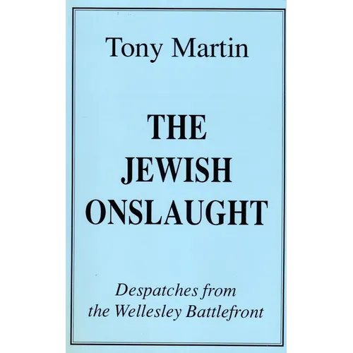 The Jewish Onslaught
