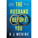 The Husband Before You: A completely unputdownable psychological thriller with a heart-pounding twist