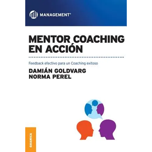 Mentor coaching en acción: Feedback efectivo para un Coaching exitoso