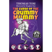 The Curse of the Crummy Mummy