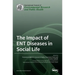 The Impact of ENT Diseases in Social Life
