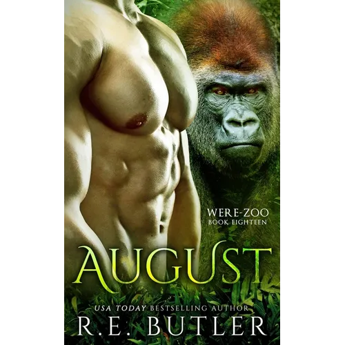 August (Were Zoo Book Eighteen)