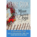 Must Love Dogs: A Howliday Tail
