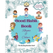 Good Habit Book: Rhyme & Colour