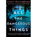 All the Dangerous Things