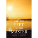 At the Feet of the Master