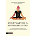 Cultivating a Sustainable Core: A Framework Integrating Body, Mind, and Breath Into Musculoskeletal Rehabilitation