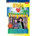 KIDS LOVE VIRGINIA, 5th Edition: An Organized Family Travel Guide to Kid Friendly Virginia