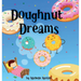 Doughnut Dreams