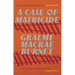 A Case of Matricide