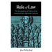 Rule of Law: The Jurisprudence of Liberty in the Seventeenth and Eighteenth Centuries