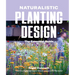 Naturalistic Planting Design