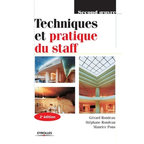 Techniques et pratique du staff