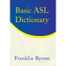 Basic Asl Dictionary