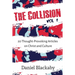 The Collision Vol. 1: 20 Thought-Provoking Articles on Christ and Culture