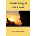 Awakening to the Good